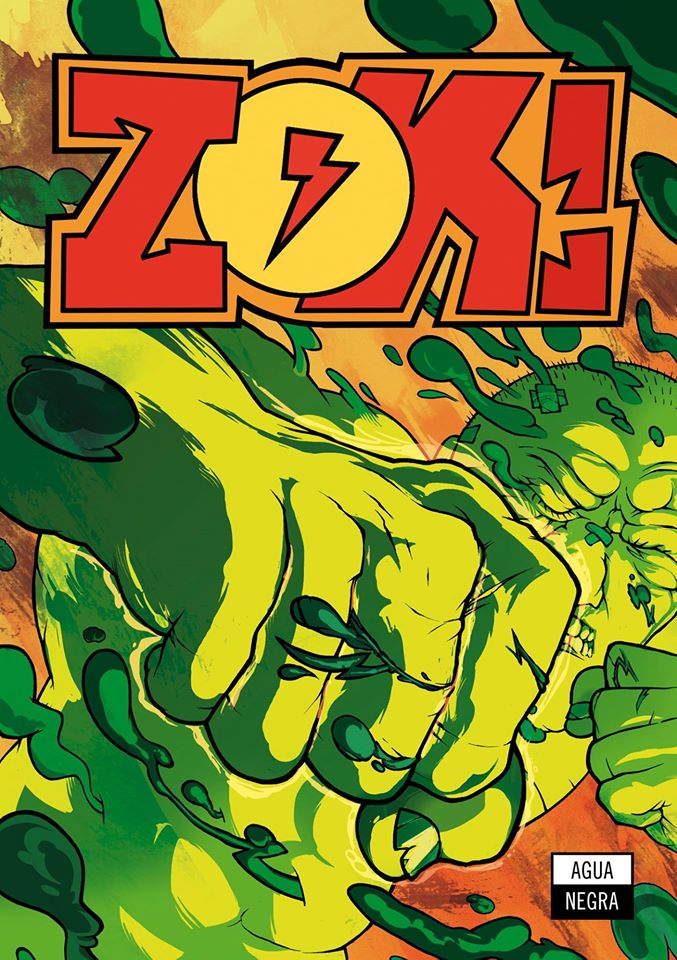 9 - [Comics] Siguen las adquisiciones 2017 - Página 10 Zok